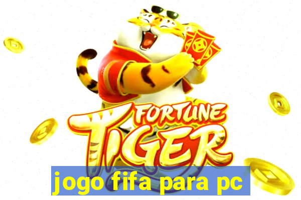 jogo fifa para pc